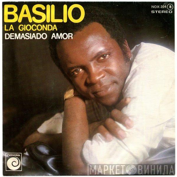 Basilio  - La Gioconda / Demasiado Amor