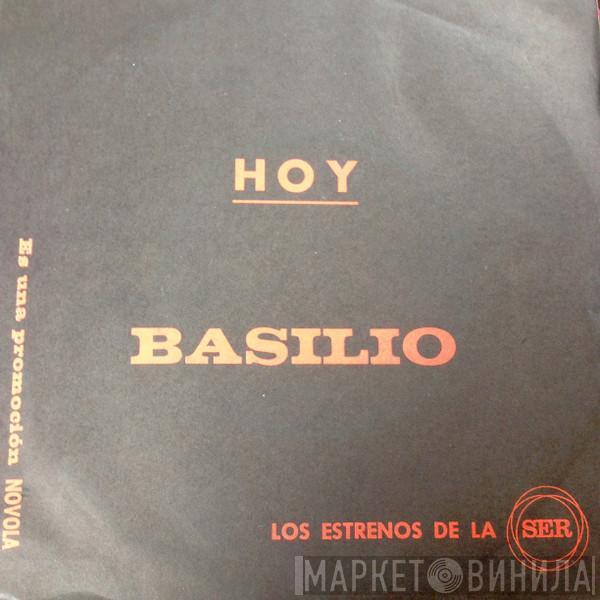  Basilio   - Hoy