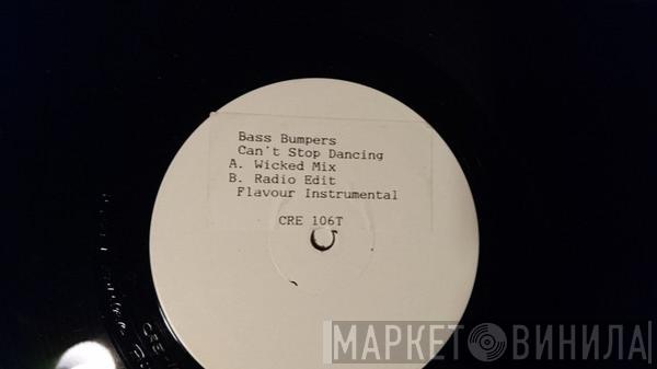 Bass Bumpers - Can't Stop Dancing