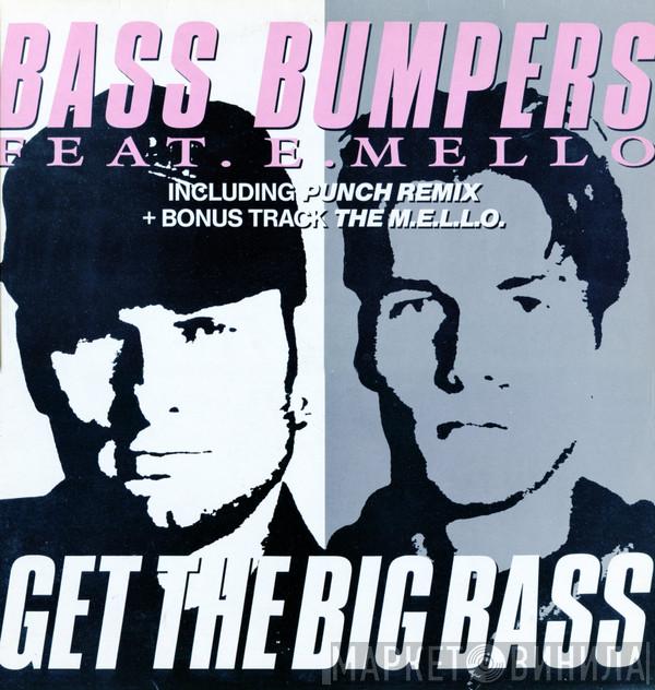  Bass Bumpers  - Get The Big Bass Remix