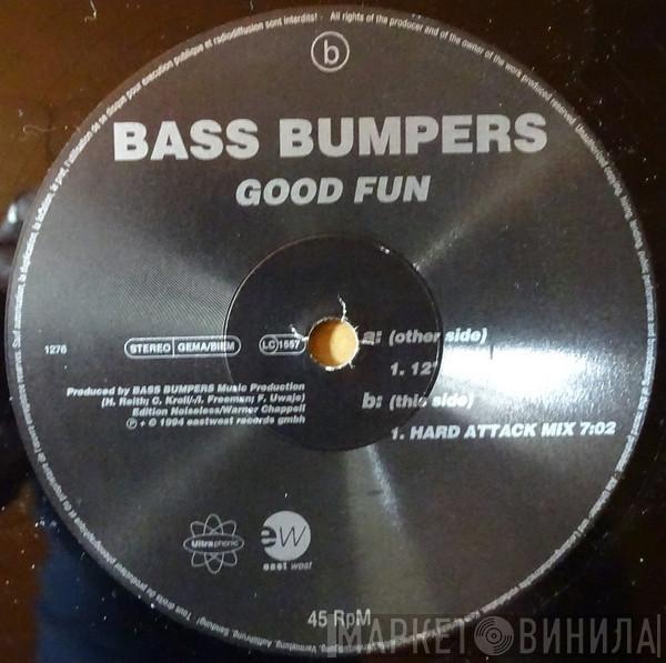 Bass Bumpers - Good Fun