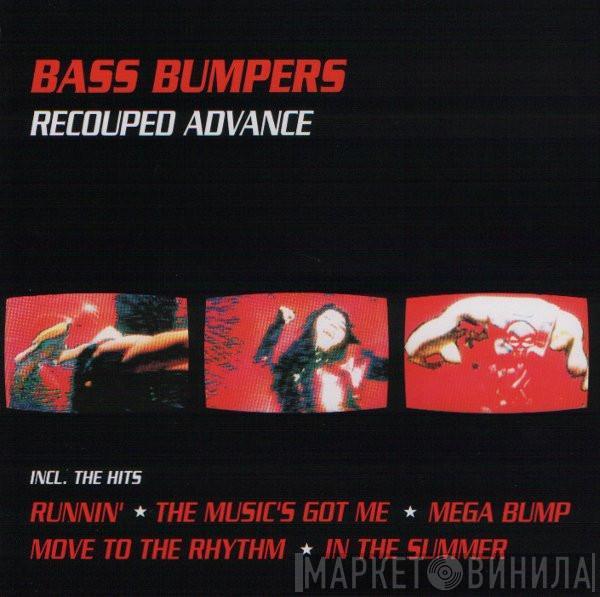  Bass Bumpers  - Recouped Advance