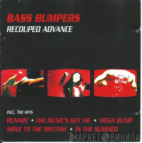  Bass Bumpers  - Recouped Advance