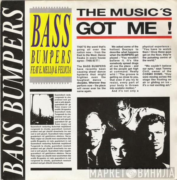  Bass Bumpers  - The Music's Got Me