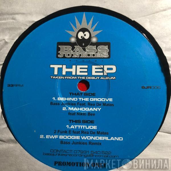 Bass Junkies  - The EP