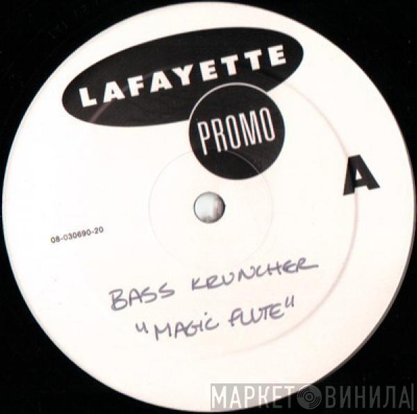 Bass Kruncher - Magic Flute / Bass To Vinyl