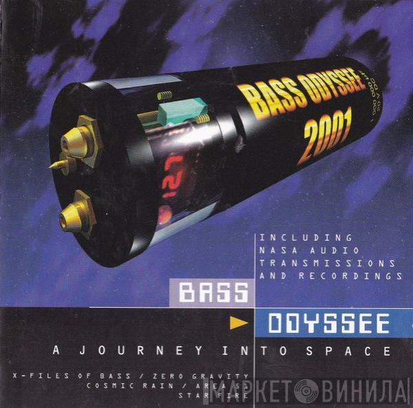 Bass Odyssee - A Journey Into Space