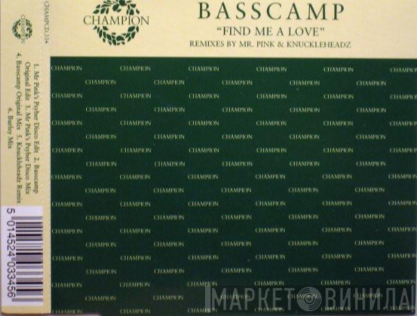  Basscamp  - Find Me A Love
