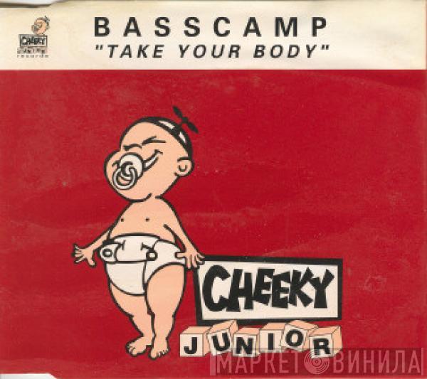 Basscamp - Take Your Body