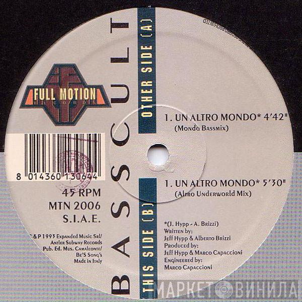 Basscult - Un Altro Mondo