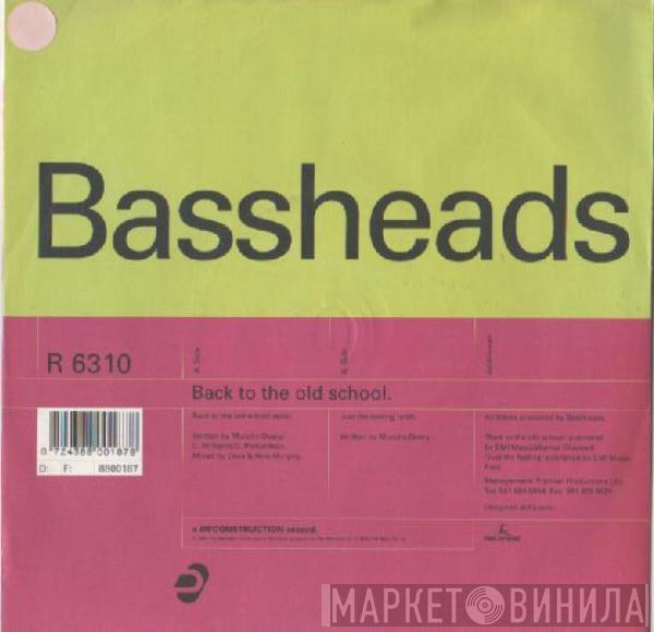 Bassheads - Back To The Old School