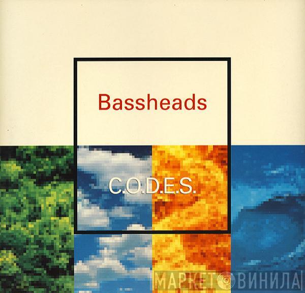Bassheads - C.O.D.E.S.