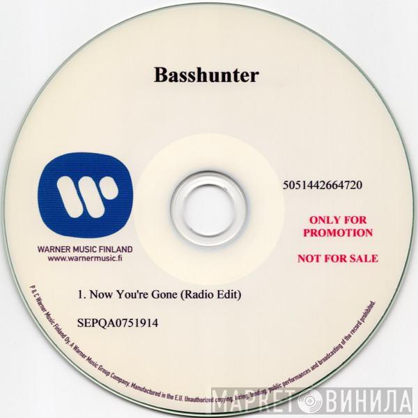  Basshunter  - Now You're Gone