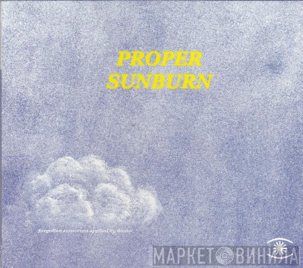 Basso - Proper Sunburn - Forgotten Sunscreen Applied By Basso
