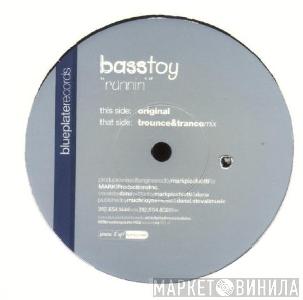 Basstoy - Runnin'