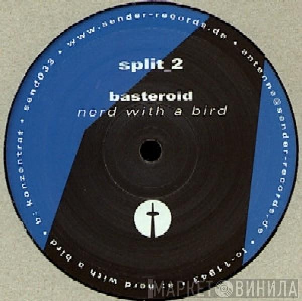 Basteroid, Vocophon - Split_2