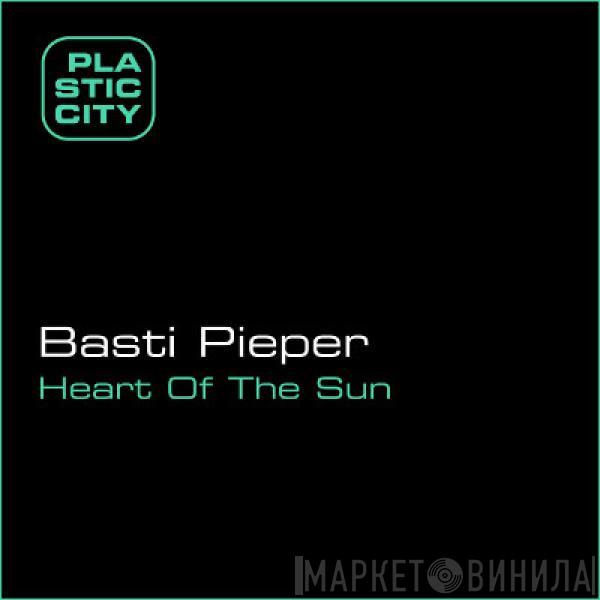 Basti Pieper - Heart Of The Sun