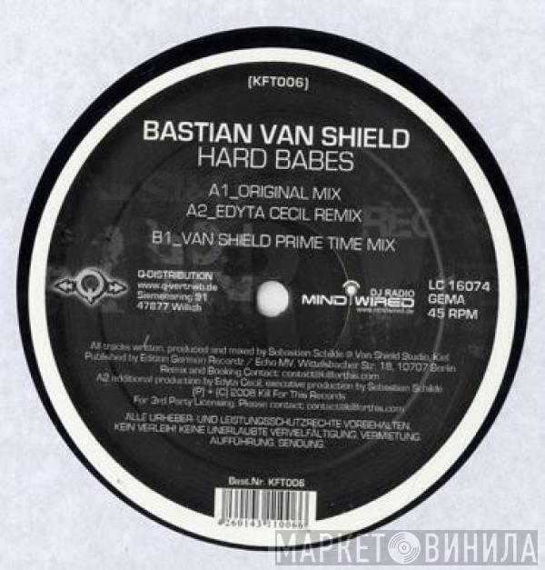 Bastian Van Shield - Hard Babes