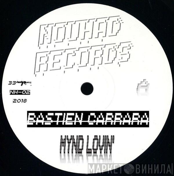 Bastien Carrara - Mynd Lovin'