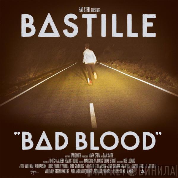  Bastille   - Bad Blood