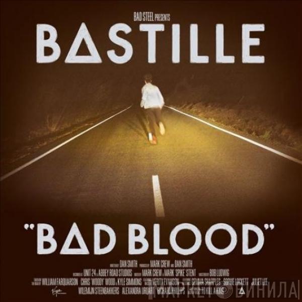  Bastille   - Bad Blood