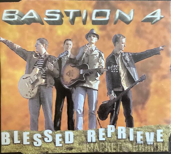 Bastion 4 - Blessed Reprieve