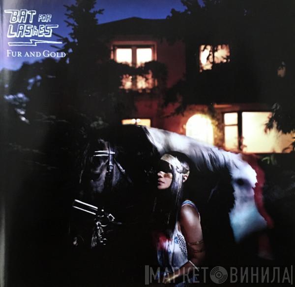 Bat For Lashes - Fur And Gold