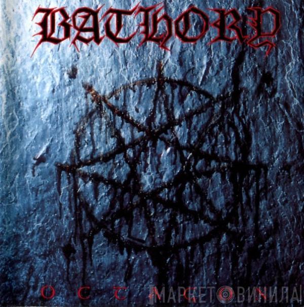 Bathory - Octagon