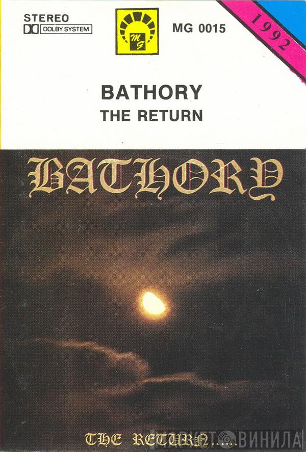  Bathory  - The Return