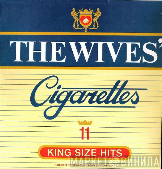 Battered Wives - Cigarettes