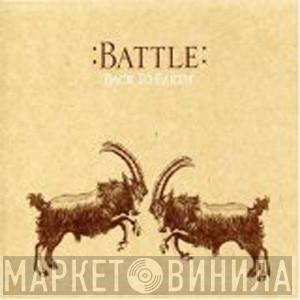 Battle  - Back To Earth