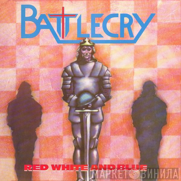 Battlecry - Red White And Blue