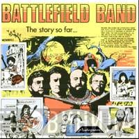 Battlefield Band - The Story So Far 1977-1980