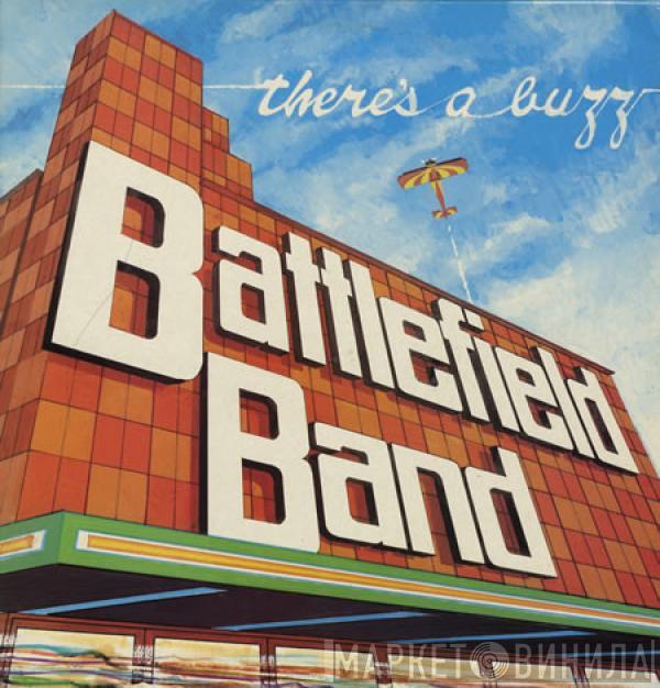 Battlefield Band - There's A Buzz