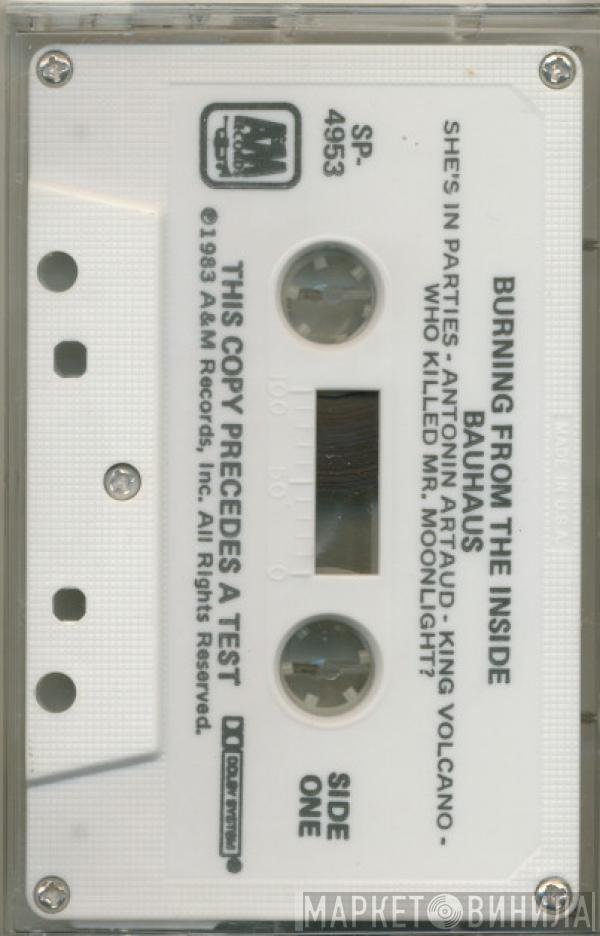  Bauhaus  - Burning From The Inside