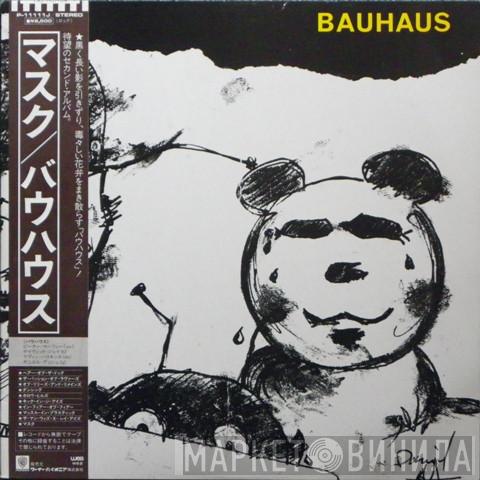  Bauhaus  - Mask