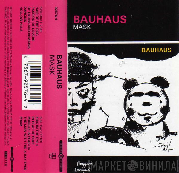 Bauhaus  - Mask