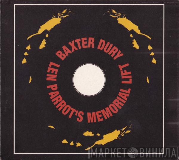 Baxter Dury - Len Parrot's Memorial Lift