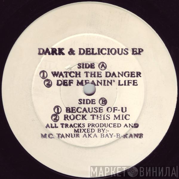 Bay B Kane - Dark & Delicious EP