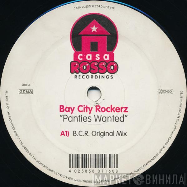 Bay City Rockerz - Panties Wanted