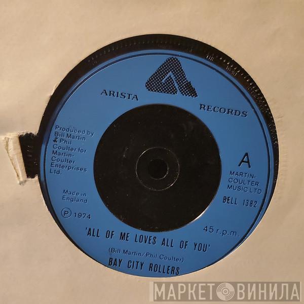  Bay City Rollers  - All Of Me Loves All Of You