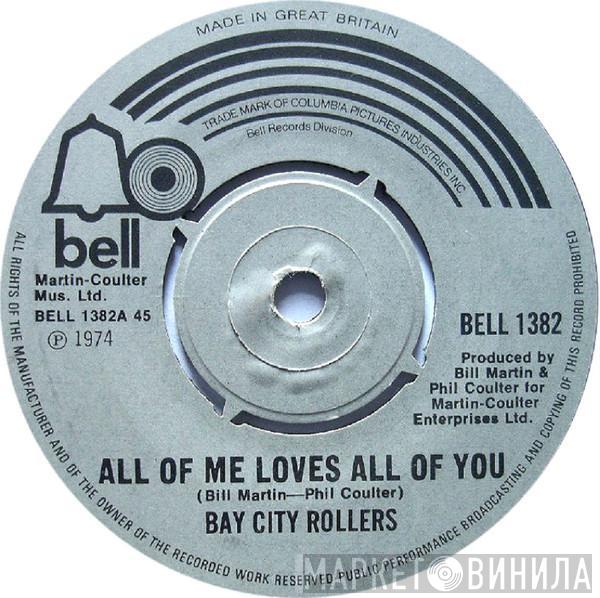 Bay City Rollers - All Of Me Loves All Of You