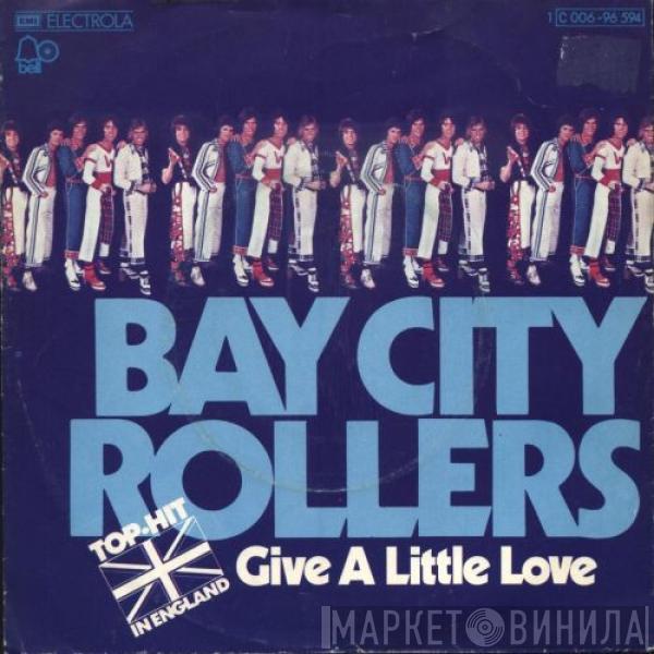 Bay City Rollers - Give A Little Love