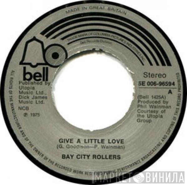  Bay City Rollers  - Give A Little Love