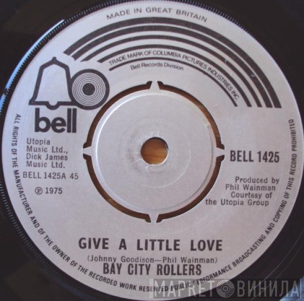 Bay City Rollers - Give A Little Love