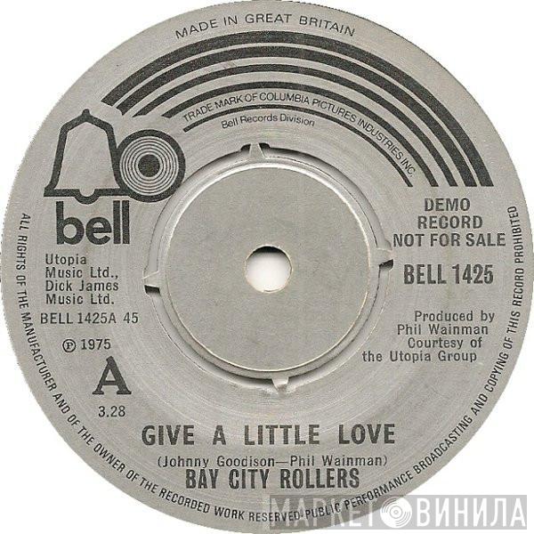 Bay City Rollers - Give A Little Love