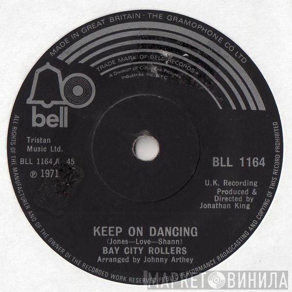 Bay City Rollers - Keep On Dancing