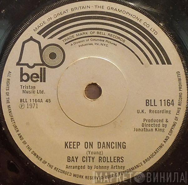  Bay City Rollers  - Keep On Dancing