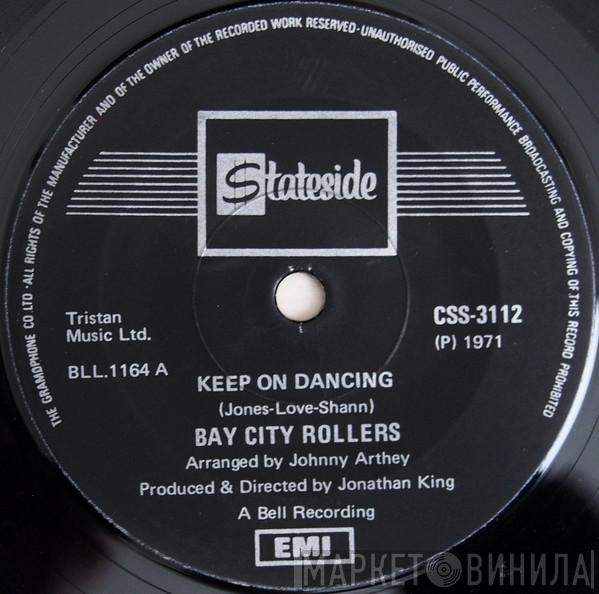  Bay City Rollers  - Keep On Dancing