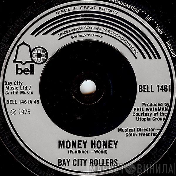  Bay City Rollers  - Money Honey